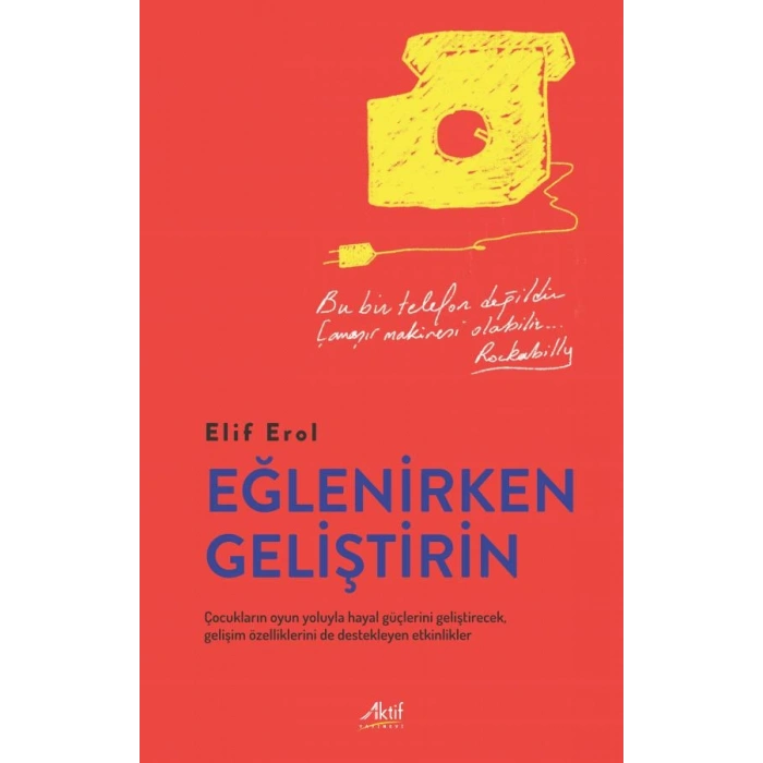 Eğlenirken Geliştirin