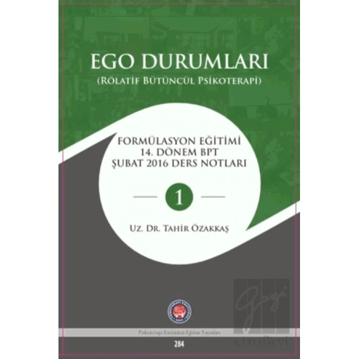 Ego Durumları (Rölatif Bütüncül Psikoterapi)