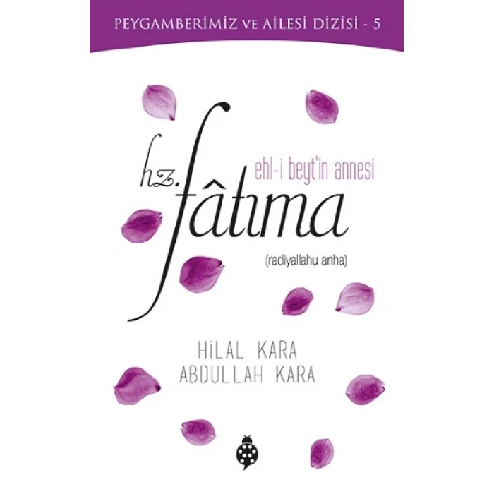 Ehl-i Beytin Annesi Hz. Fatıma