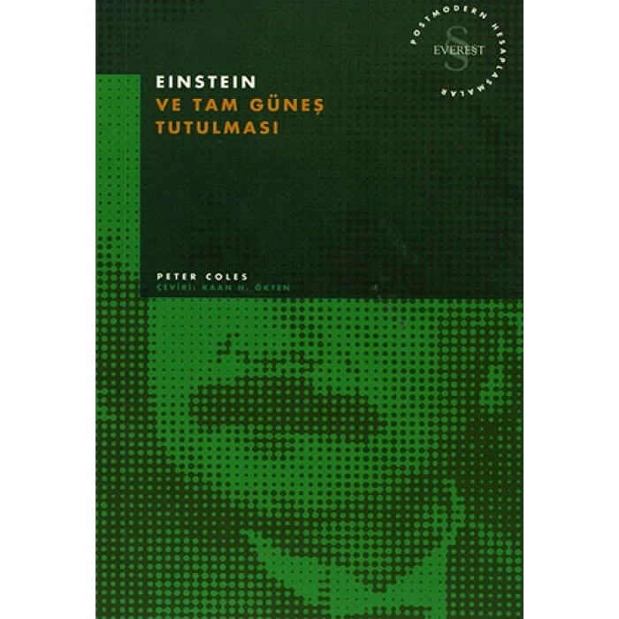 Einstein ve Tam Güneş Tutulması