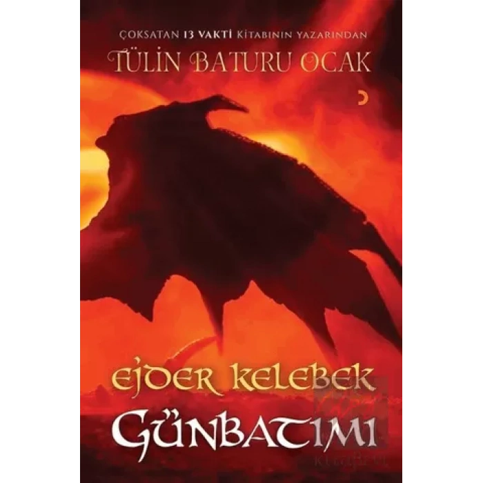 Ejder Kelebek Günbatımı