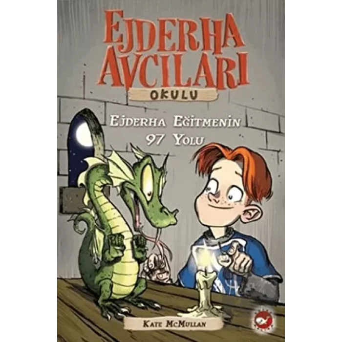 Ejderha Avcıları Okulu 9 Ejderha Eğitmenin 97 Yolu