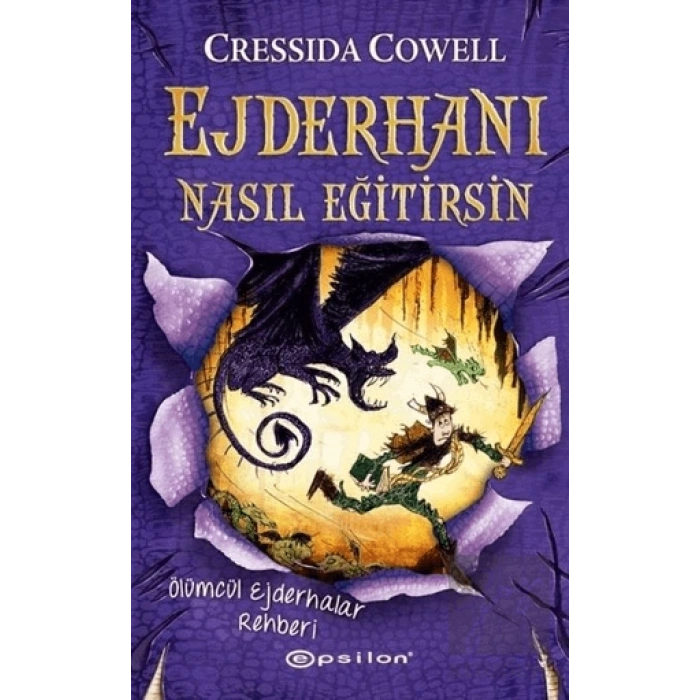Ejderhanı Nasıl Eğitirsin 6 – Ölümcül Ejderhalar Rehberi (Ciltli)