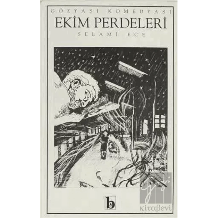 Ekim Perdeleri - Gözyaşı Komedyası