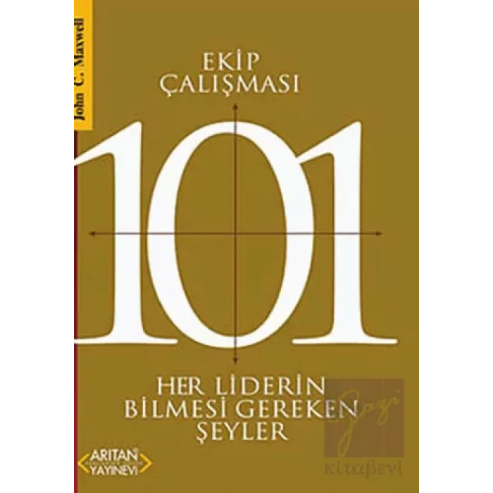 Ekip Çalışması 101