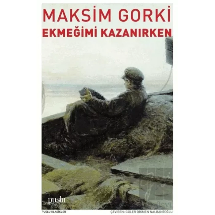 Ekmeğimi Kazanırken