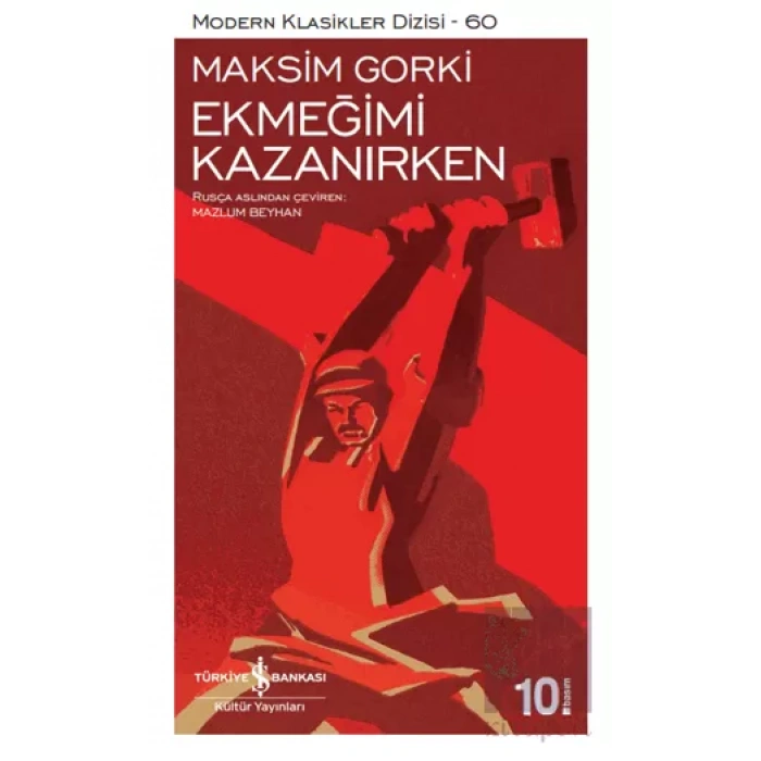 Ekmeğimi Kazanırken