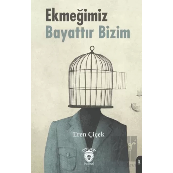 Ekmeğimiz Bayattır Bizim