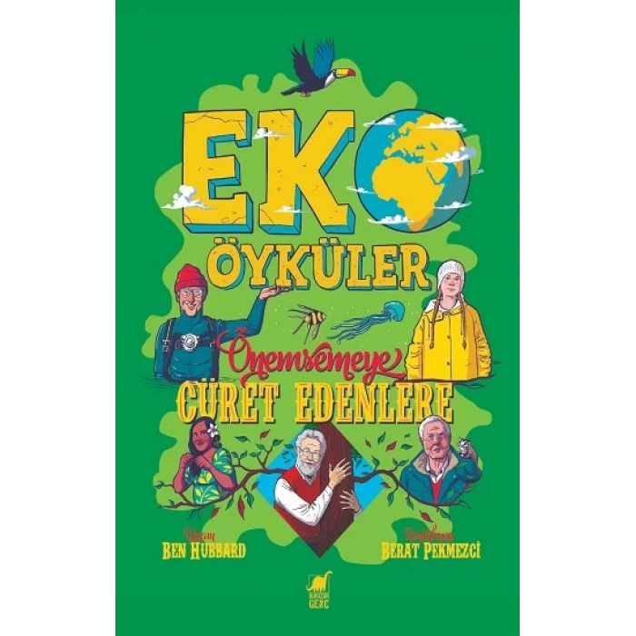Eko Öyküler - Önemsemeye Cüret Edenlere