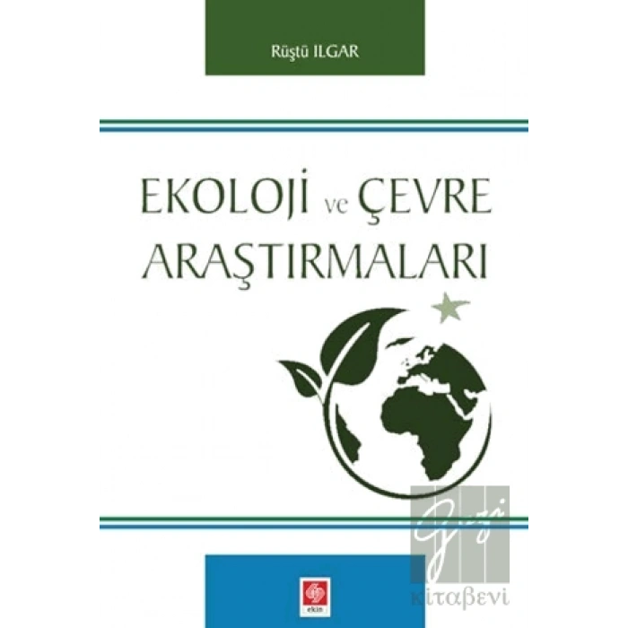 Ekoloji ve Çevre Araştırmaları