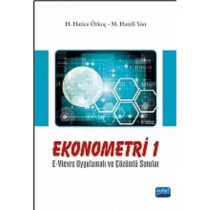 Ekonometri I / E-Views Uygulamalı ve Çözümlü Sorular