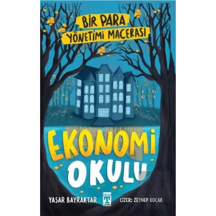 Ekonomi Okulu - Bir Para Yönetimi Macerası