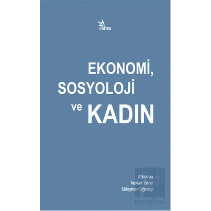 Ekonomi, Sosyoloji ve Kadın
