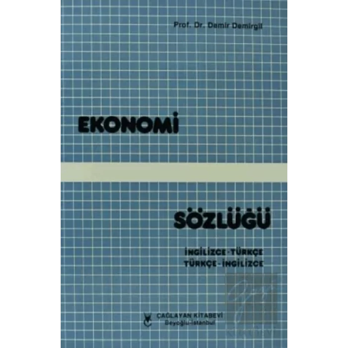 Ekonomi Sözlüğü / İngilizce - Türkçe