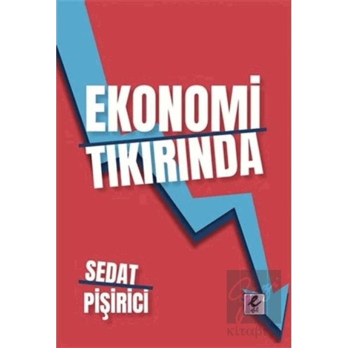 Ekonomi Tıkırında