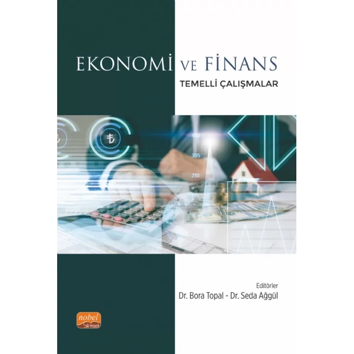 Ekonomi ve Finans Temelli Çalışmalar