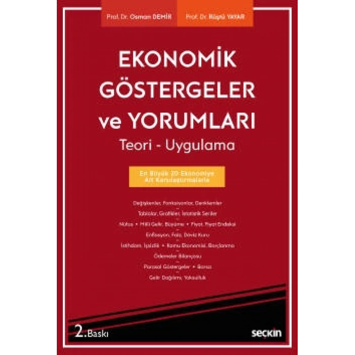 Ekonomik Göstergeler ve Yorumları Teori – Uygulama