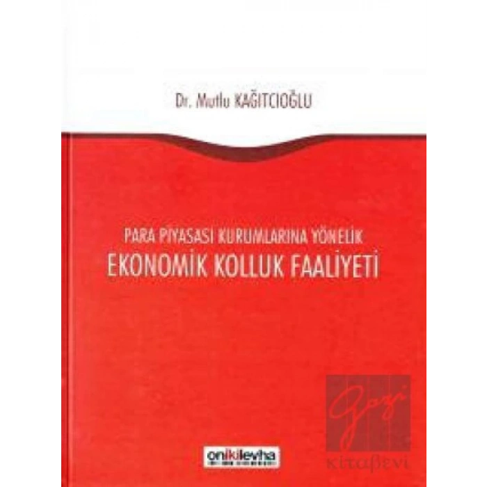Ekonomik Kolluk Faaliyeti