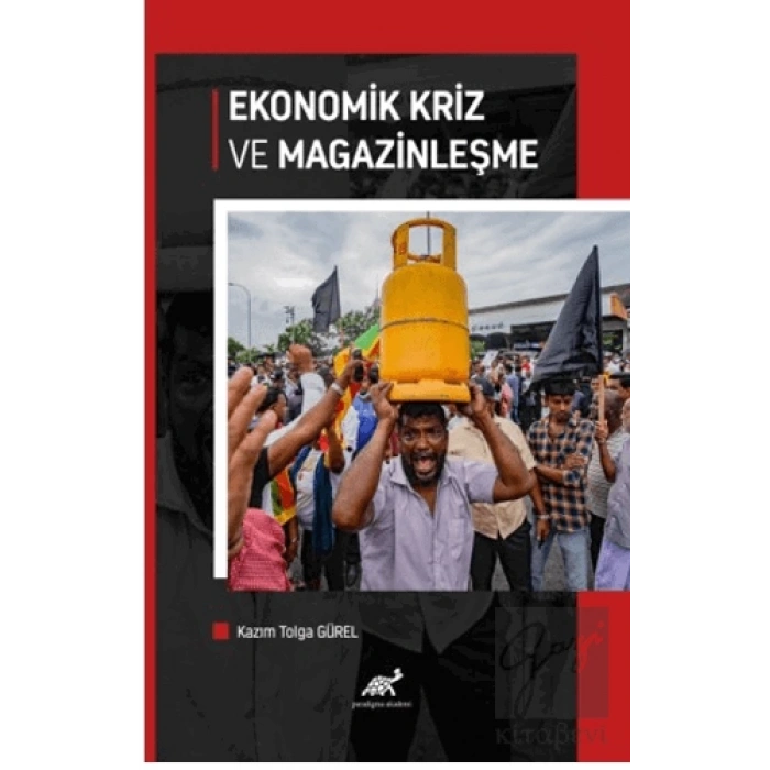 Ekonomik Kriz ve Magazinleşme