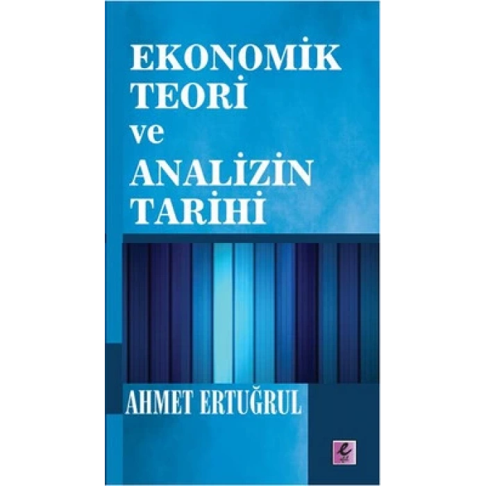 Ekonomik Teori ve Analizin Tarihi