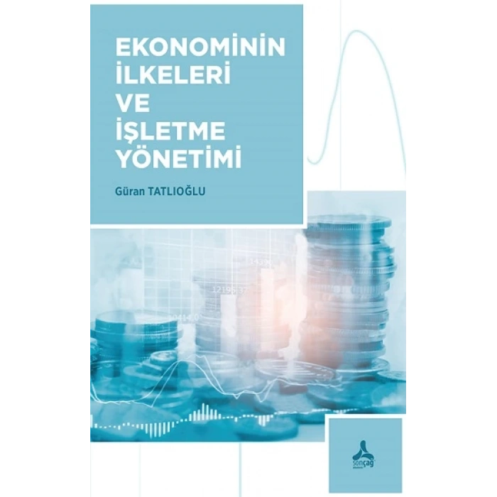 Ekonominin İlkeleri ve İşletme Yönetimi