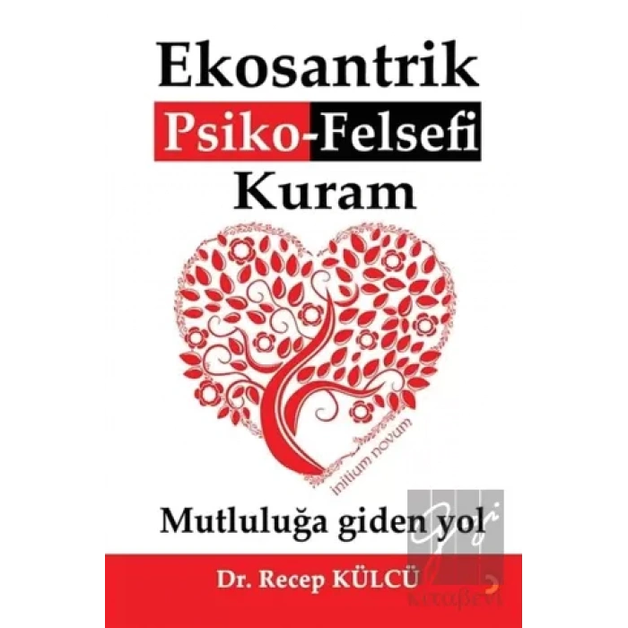 Ekosantrik Psiko-Felsefi Kuram