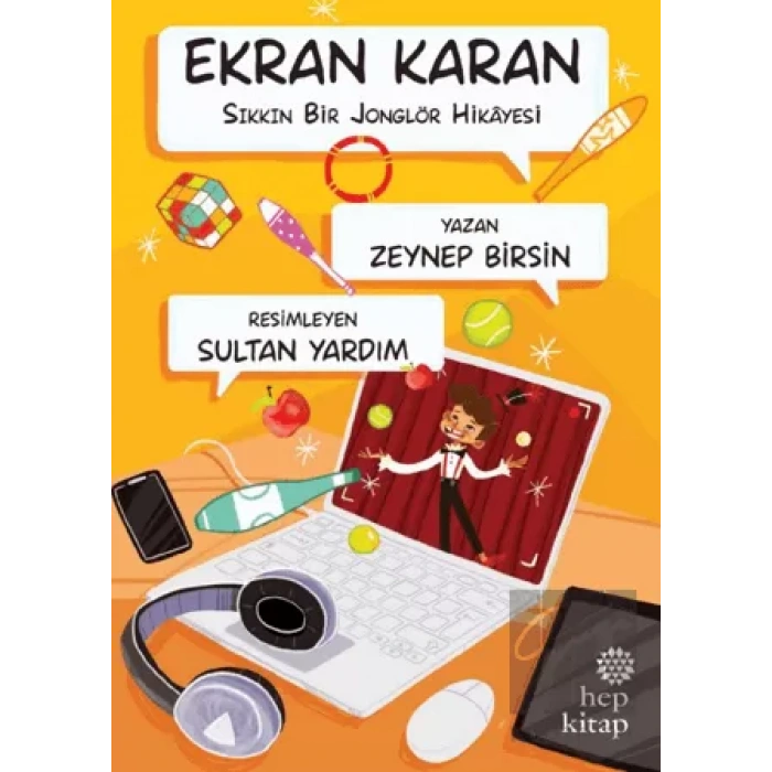 Ekran Karan - Sıkkın Bir Jonglör Hikayesi
