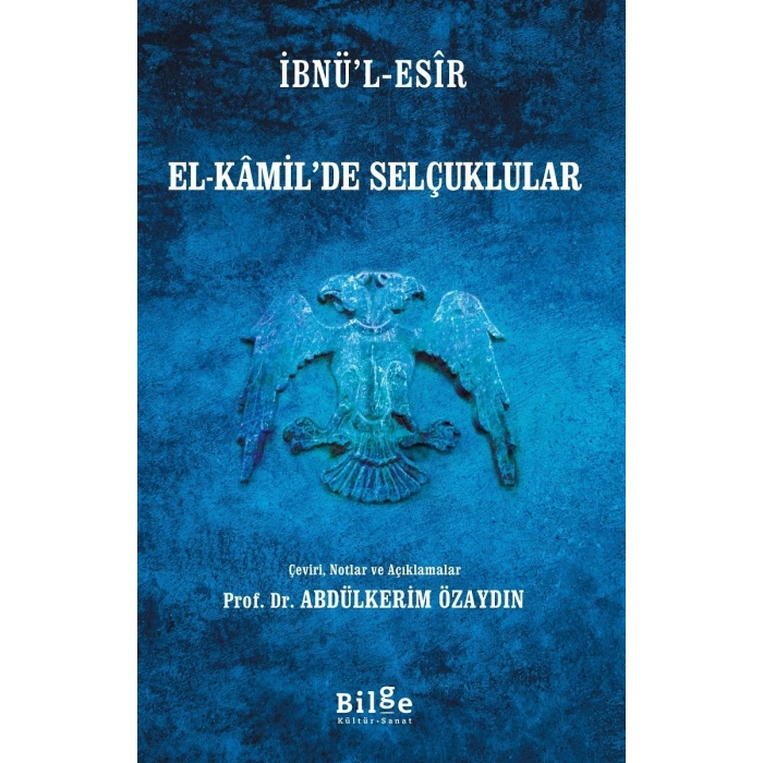 El-Kâmil’de Selçuklular