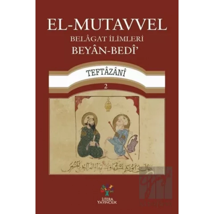 El-Mutavvel Belagat İlimleri 2 - Beyan-Bedi