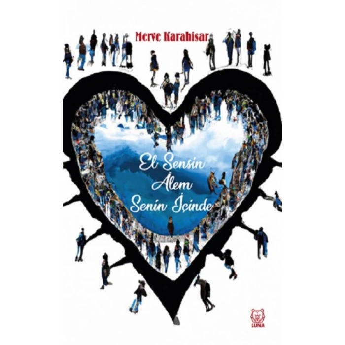 El Sensin Alem Senin İçinde