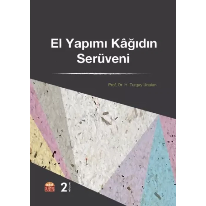 El Yapımı Kâğıdın Serüveni
