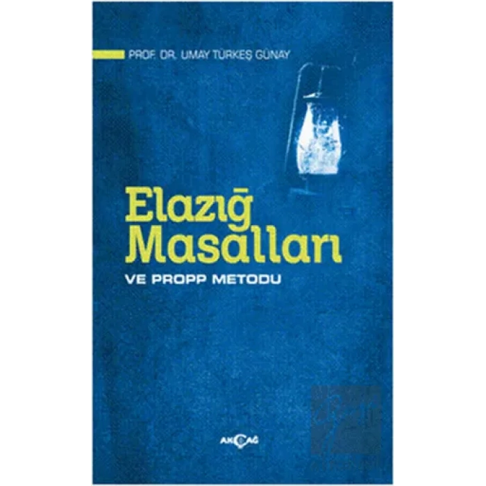 Elazığ Masalları ve Propp Metodu