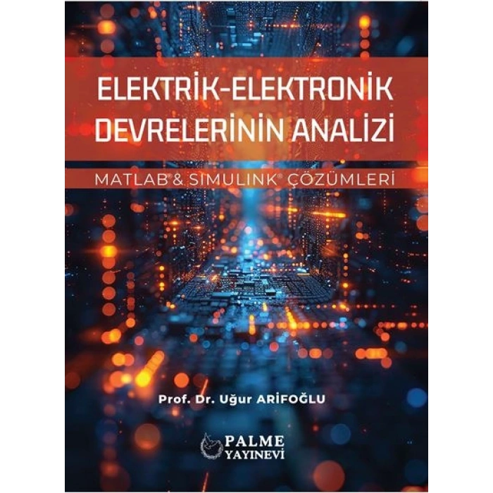 ELEKTRİK-ELEKTRONİK DEVRELERİNİN ANALİZİ