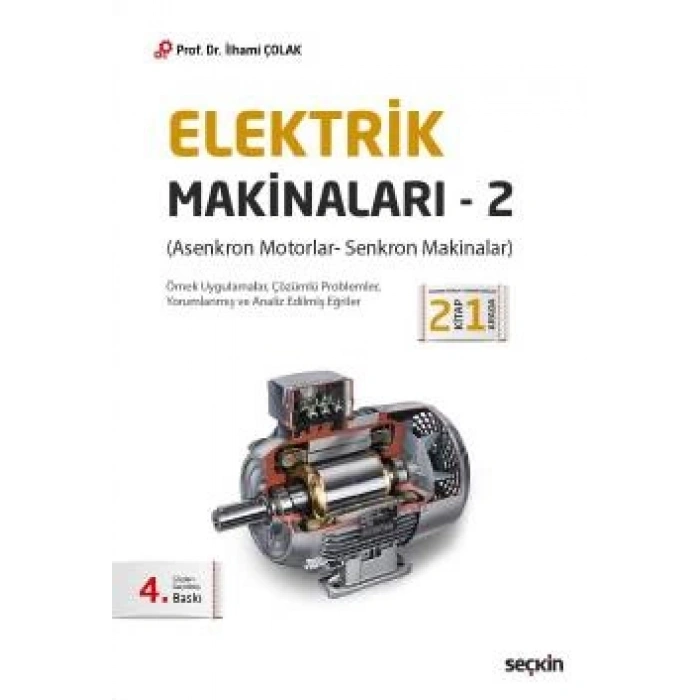 Elektrik Makinaları – 2 (Asenkron Motorlar– Senkron Makinalar)