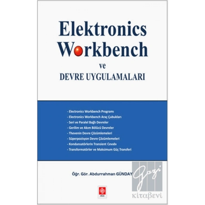 Elektronics Workbench ve Devre Uygulamaları