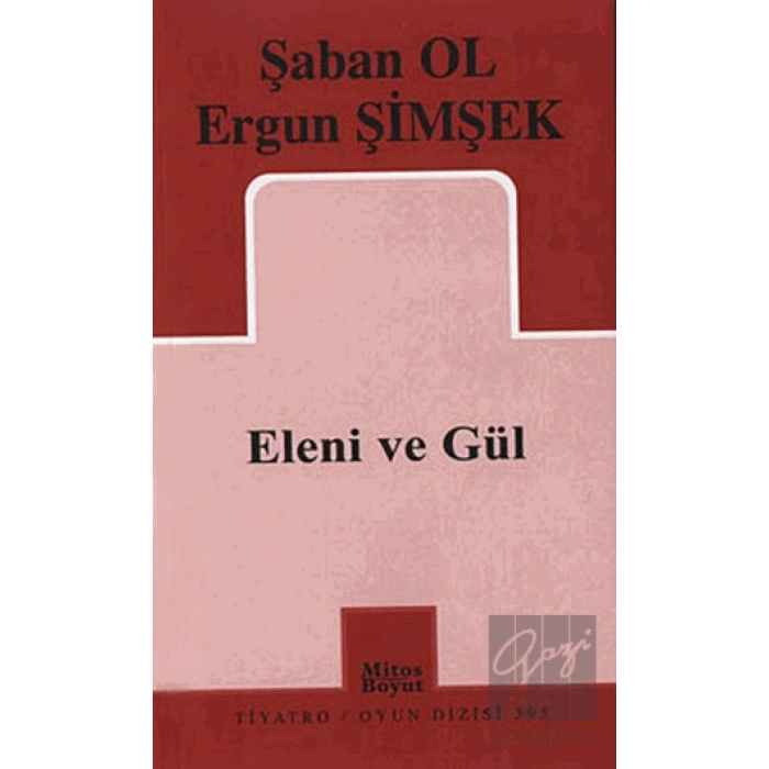 Eleni ve Gül