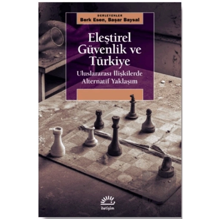 Eleştirel Güvenlik ve Türkiye