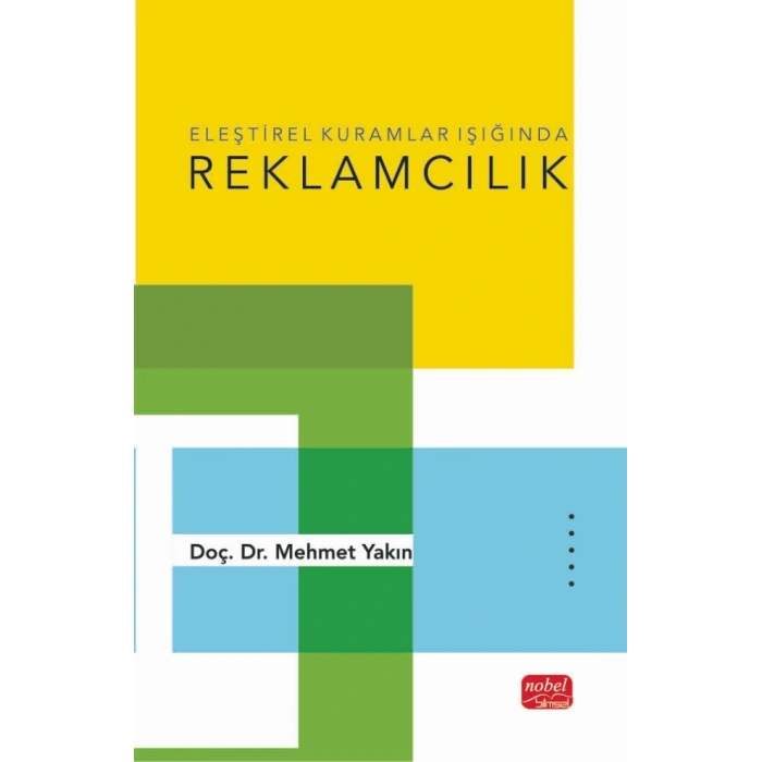 Eleştirel Kuramlar Işığında Reklamcılık