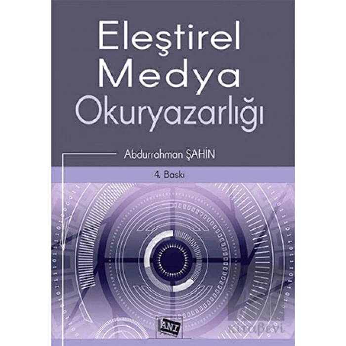 Eleştirel Medya Okuryazarlığı