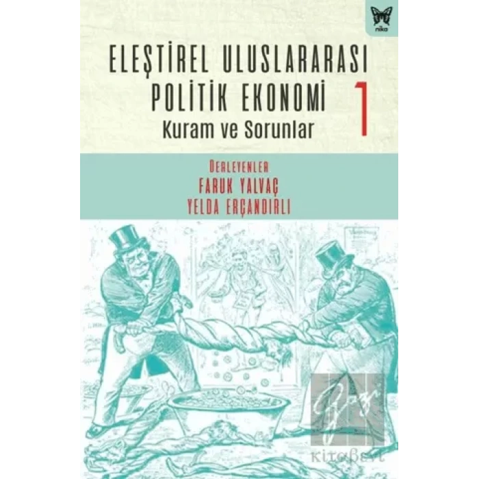Eleştirel Uluslararası Politik Ekonomi 1