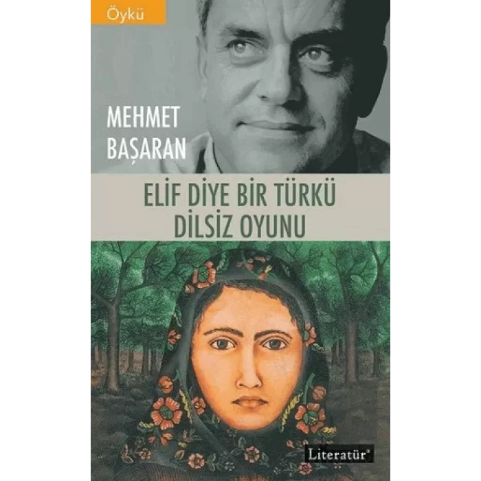 Elif Diye Bir Türkü Dilsiz Oyunu İki Kitap Birlikte