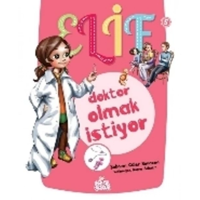Elif Doktor Olmak İstiyor - 5