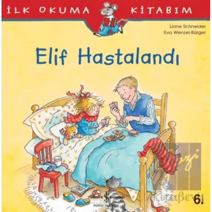 Elif Hastalandı