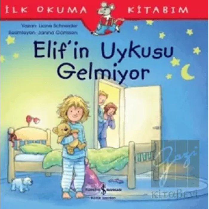 Elifin Uykusu Gelmiyor