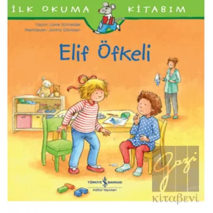 Elif Öfkeli - İlk Okuma Kitabım