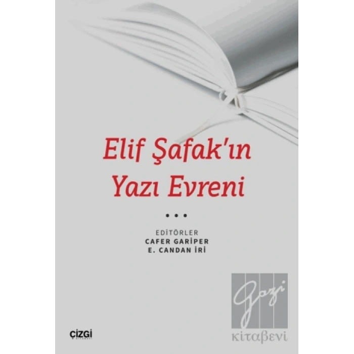 Elif Şafak’ın Yazı Evreni