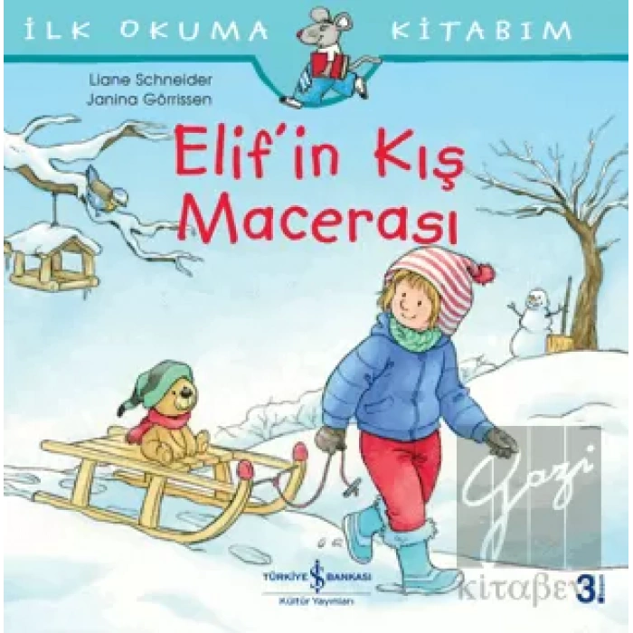 Elif’in Kış Macerası