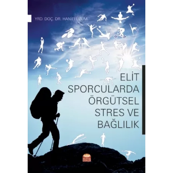 Elit Sporcularda Örgütsel Stres ve Bağlılık