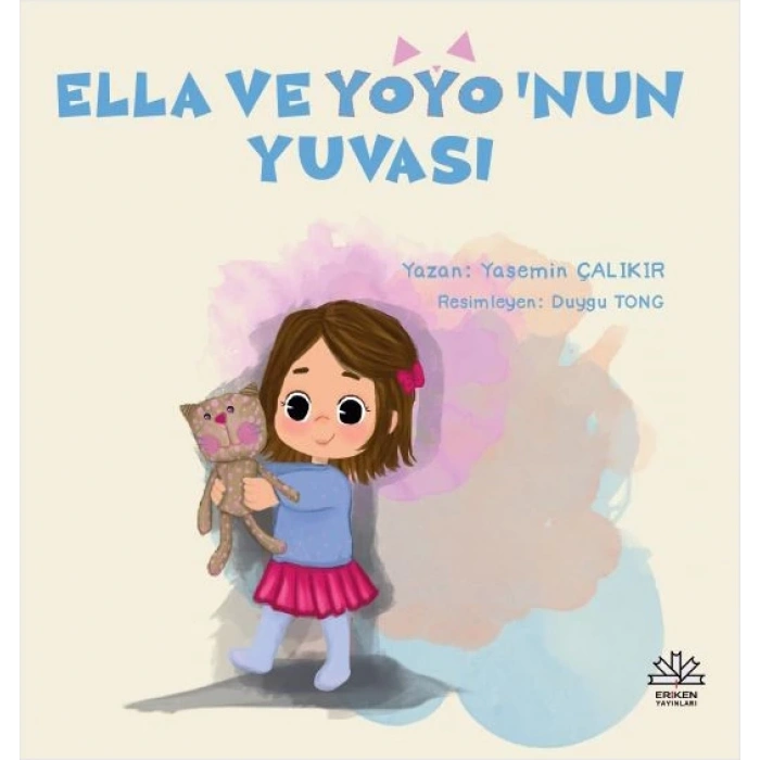 Ella ve Yoyo’nun Yuvası