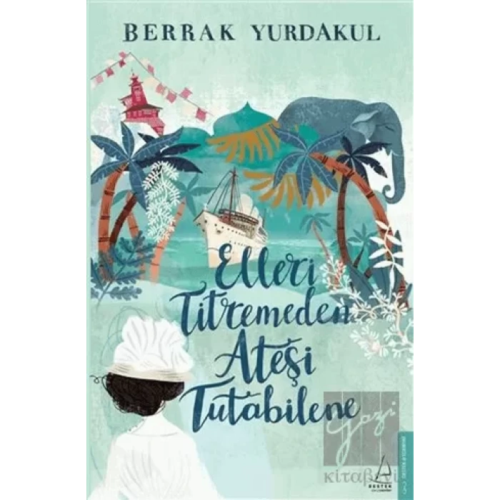 Elleri Titremeden Ateşi Tutabilene